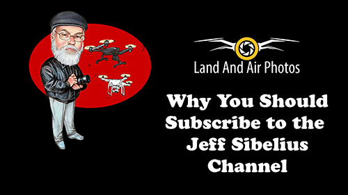 Jeff Sibelius Youtube channel by Land And Air Photos in Dallas Fort Worth Texas